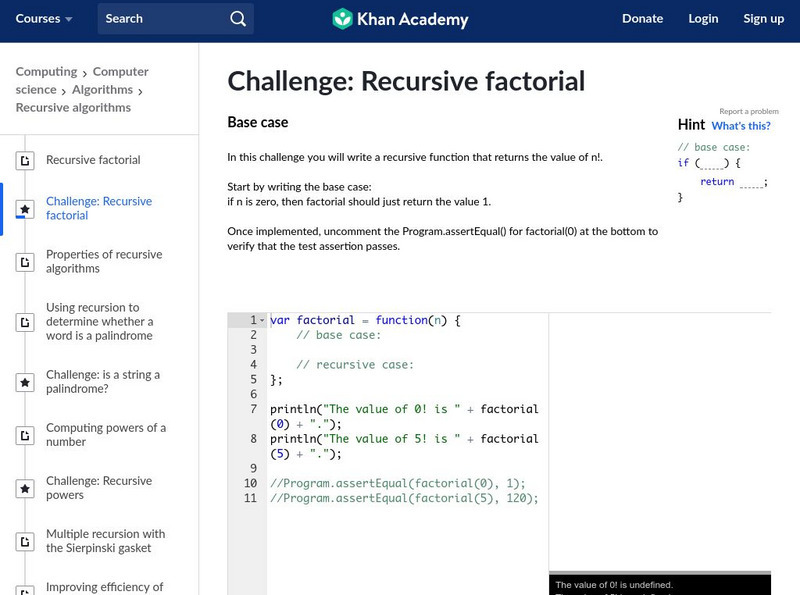 Khan Academy: Challenge: Recursive Factorial Activity Khan Academy: Challenge: Recursive Factorial Activity