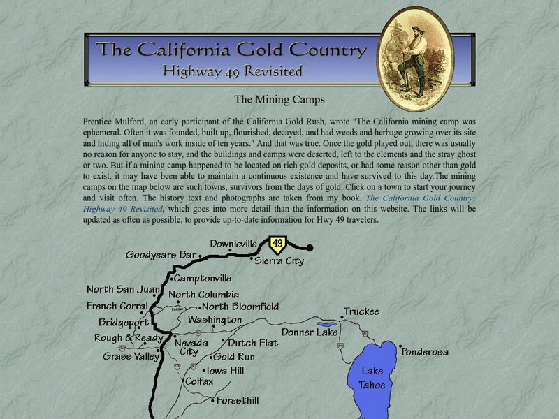 The California Gold Country: The Mining Camps Interactive The California Gold Country: The Mining Camps Interactive