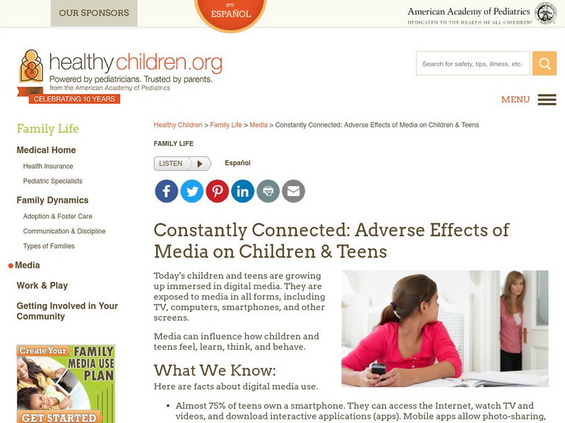 Aap: Constantly Connected: Adverse Effects of Media on Children & Teens Article Aap: Constantly Connected: Adverse Effects of Media on Children & Teens Article