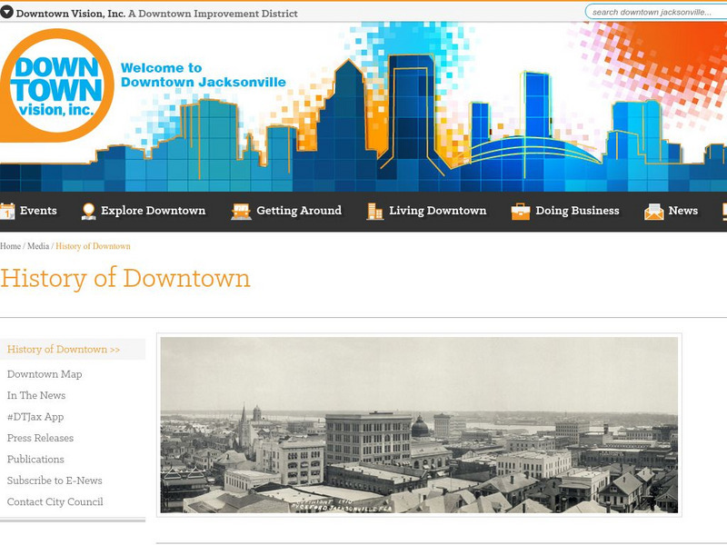Downtown Vision, Inc.: History of Downtown Jacksonville Website