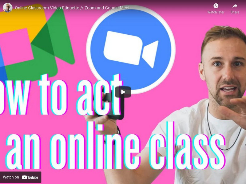Tarver Academy: Online Classroom Video Etiquette: Zoom and Google Meet Instructional Video