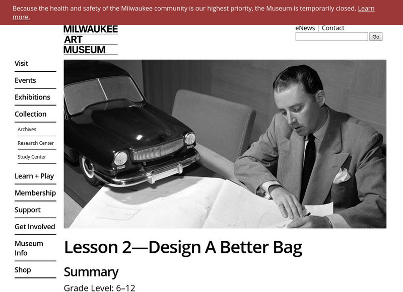 Milwaukee Art Museum: Design a Better Bag Lesson Plan Milwaukee Art Museum: Design a Better Bag Lesson Plan