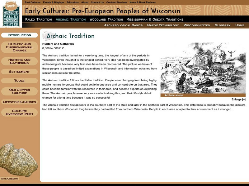 Early Cultures: Pre European Peoples of Wisconsin: Archaic Tradition Website Early Cultures: Pre European Peoples of Wisconsin: Archaic Tradition Website