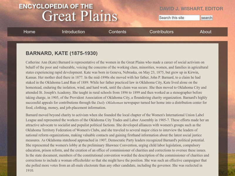 University of Nebraska Lincoln: Encyclopedia of the Great Plains: Kate Barnard Website University of Nebraska Lincoln: Encyclopedia of the Great Plains: Kate Barnard Website