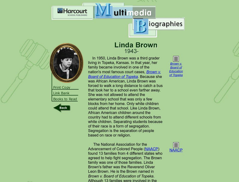 Harcourt: Biographies: Linda Brown 1943 Website Harcourt: Biographies: Linda Brown 1943 Website
