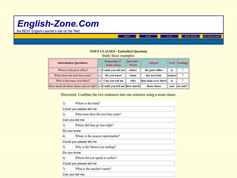 English zone.com: Noun Clauses: Embedded Questions Unknown Type