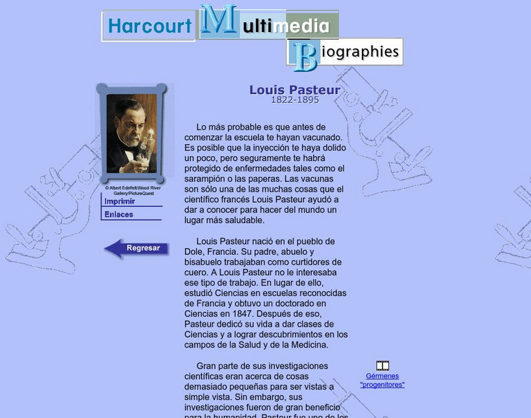 Harcourt: Biographies: Louis Pasteur Website Harcourt: Biographies: Louis Pasteur Website
