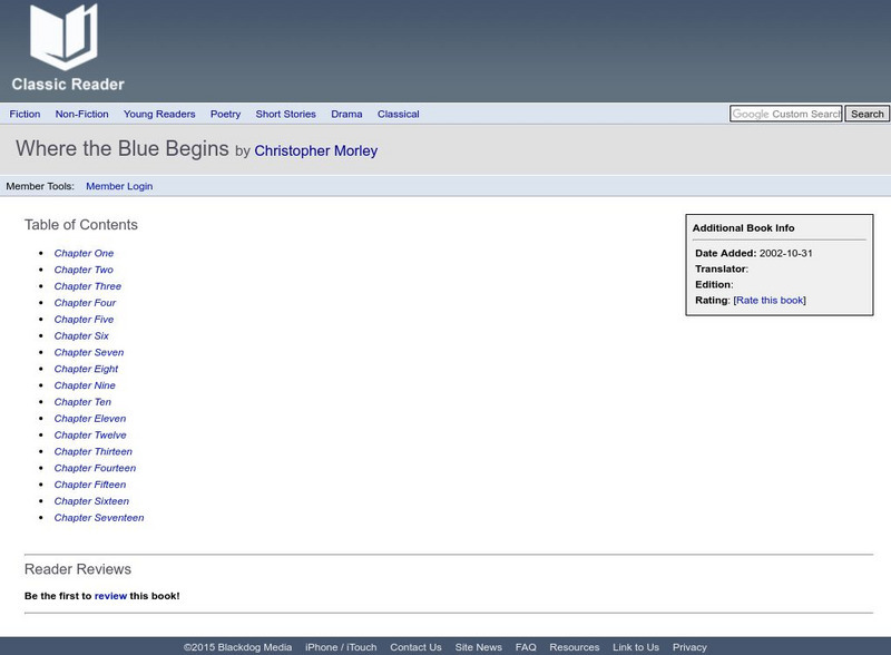 Classic Reader: Where the Blue Begins by Christopher Morley eBook