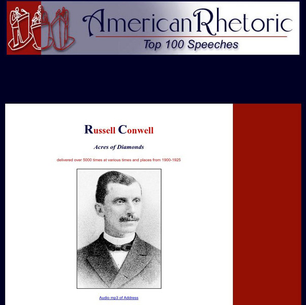 American Rhetoric: Russell Conwell: "Acres of Diamonds" Primary American Rhetoric: Russell Conwell: "Acres of Diamonds" Primary