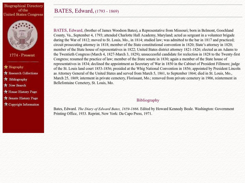 Loc: Biographical Directory of the u.s. Congress: Bates, Edward, 1793 1869 Handout Loc: Biographical Directory of the u.s. Congress: Bates, Edward, 1793 1869 Handout