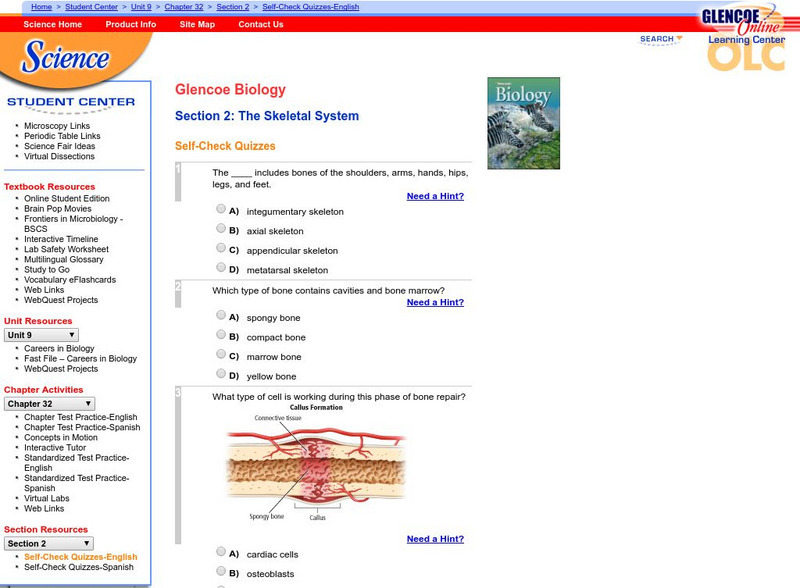 Glencoe Biology: The Skeletal System: Self Check Quiz Unknown Type Glencoe Biology: The Skeletal System: Self Check Quiz Unknown Type