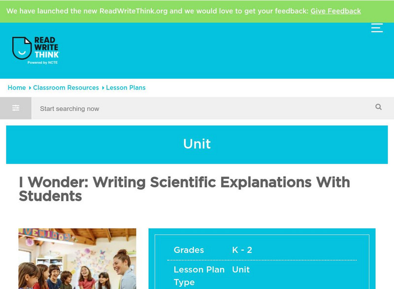 Read Write Think: I Wonder: Writing Scientific Explanations With Students Lesson Plan Read Write Think: I Wonder: Writing Scientific Explanations With Students Lesson Plan