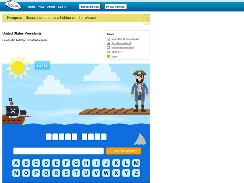 Quia: United States Presidents Hangman Game Interactive