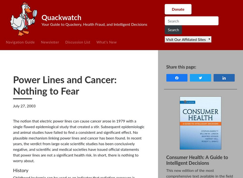 Quackwatch: Power Lines and Cancer Nothing to Fear Article Quackwatch: Power Lines and Cancer Nothing to Fear Article