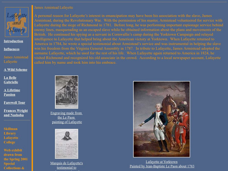 Lafayette College: Lafayette and Slavery James Armistead Lafayette Website Lafayette College: Lafayette and Slavery James Armistead Lafayette Website