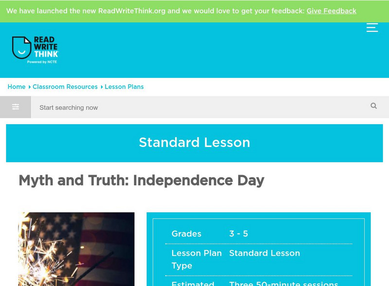 Read Write Think: Myth and Truth Independence Day Lesson Plan Read Write Think: Myth and Truth Independence Day Lesson Plan
