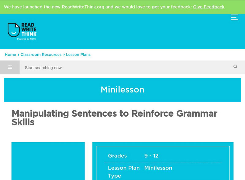 Read Write Think: Manipulating Sentences to Reinforce Grammar Skills Lesson Plan Read Write Think: Manipulating Sentences to Reinforce Grammar Skills Lesson Plan