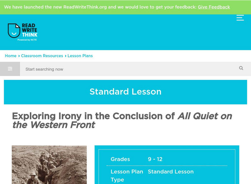 Read Write Think: Exploring Irony in "All Quiet on the Western Front" Lesson Plan Read Write Think: Exploring Irony in "All Quiet on the Western Front" Lesson Plan