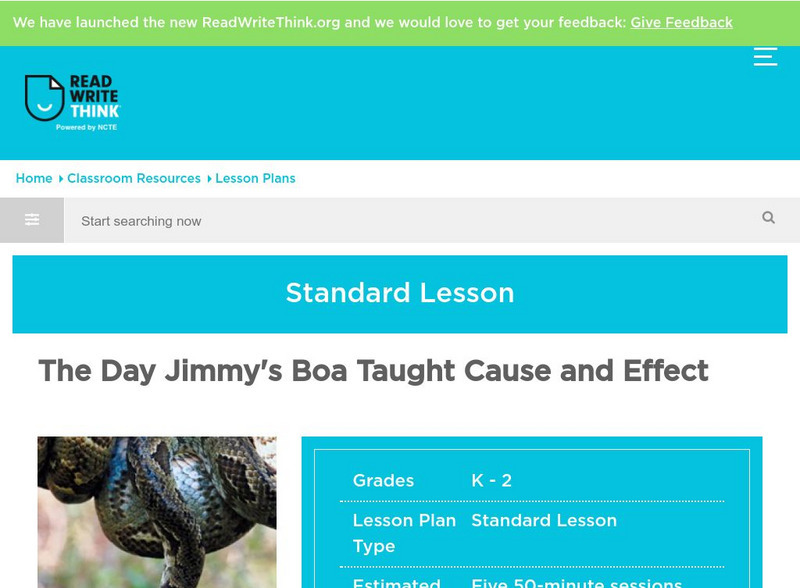 Read Write Think: The Day Jimmy's Boa Taught Cause and Effect Lesson Plan Read Write Think: The Day Jimmy's Boa Taught Cause and Effect Lesson Plan