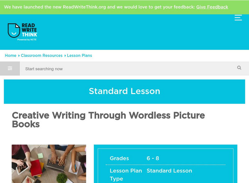 Read Write Think: Creative Writing Through Wordless Picture Books Lesson Plan Read Write Think: Creative Writing Through Wordless Picture Books Lesson Plan