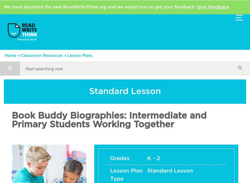Read Write Think: Book Buddy Biographies Students Working Together Lesson Plan Read Write Think: Book Buddy Biographies Students Working Together Lesson Plan