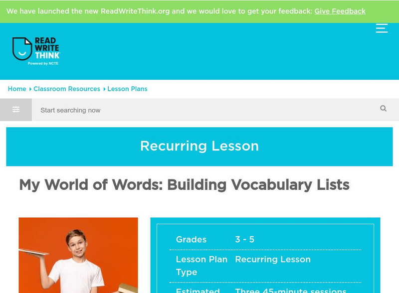 Read Write Think: My World of Words: Building Vocabulary Lists Lesson Plan Read Write Think: My World of Words: Building Vocabulary Lists Lesson Plan