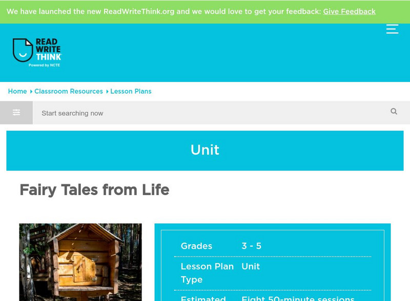 Read Write Think: Fairy Tales From Life Lesson Plan
