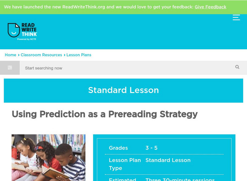 Read Write Think: Using the Prediction Strategy to Set Purposes for Reading Lesson Plan