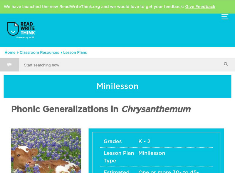 Read Write Think: Phonic Generalizations in "Chrysanthemum" Lesson Plan Read Write Think: Phonic Generalizations in "Chrysanthemum" Lesson Plan
