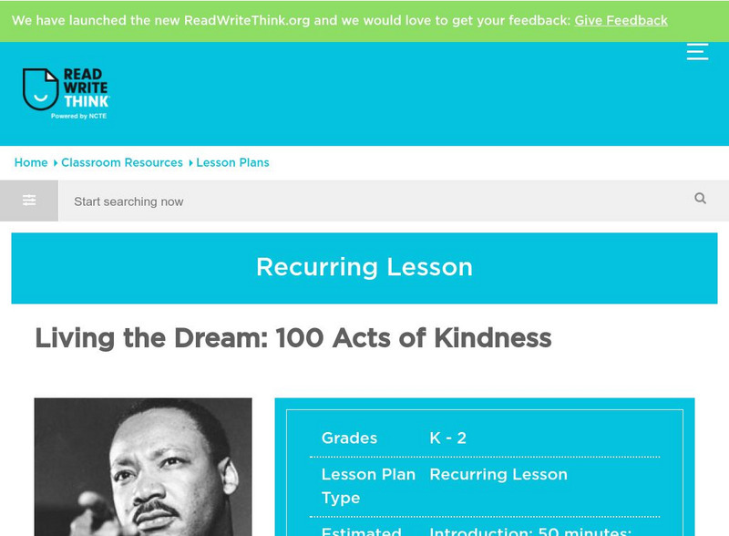 Read Write Think: Living the Dream 100 Acts of Kindness Lesson Plan Read Write Think: Living the Dream 100 Acts of Kindness Lesson Plan