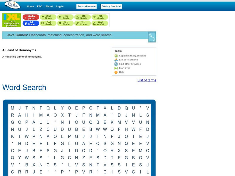 Quia: Feast of Homonyms (Word Search) Interactive Quia: Feast of Homonyms (Word Search) Interactive