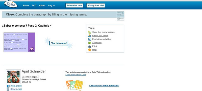 Quia: Saber O Conocer? Paso 2, Capitulo 4 Interactive Quia: Saber O Conocer? Paso 2, Capitulo 4 Interactive