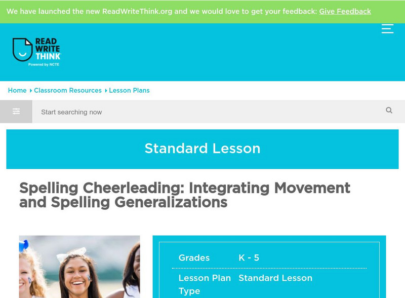 Read Write Think: Integrating Movement and Spelling Generalizations Lesson Plan