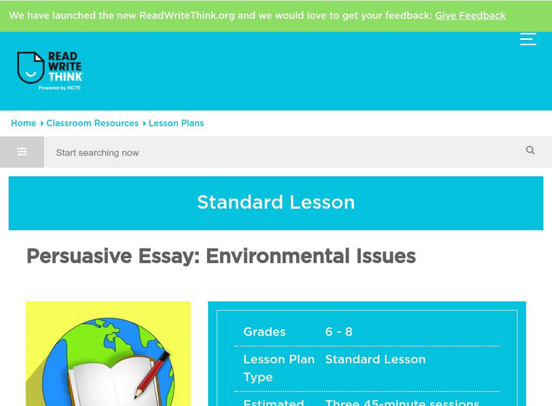 Read Write Think: Persuasive Essay: Environmental Issues Lesson Plan Read Write Think: Persuasive Essay: Environmental Issues Lesson Plan