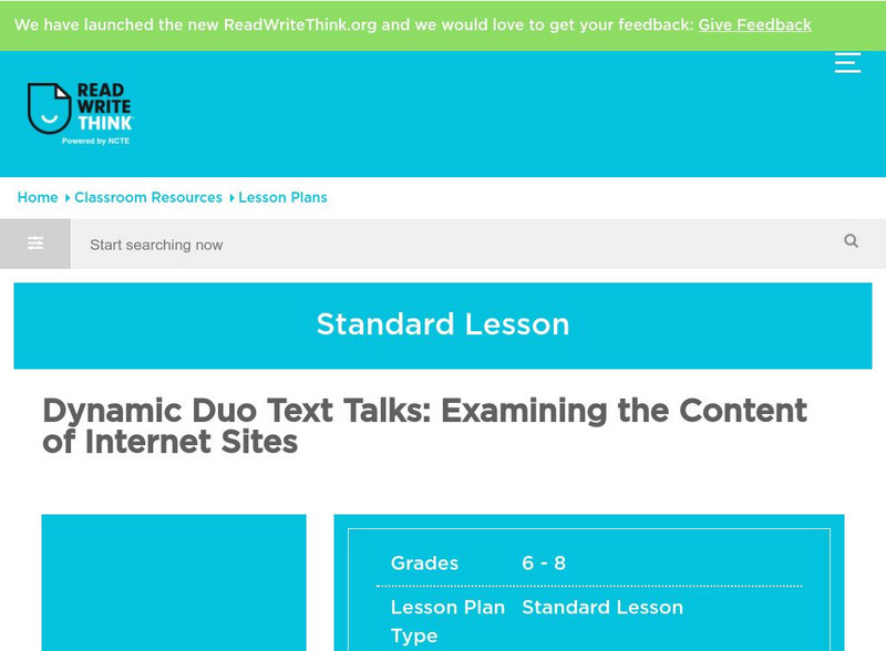Read Write Think: Dynamic Duo Text Talks Examining the Content of Internet Sites Lesson Plan Read Write Think: Dynamic Duo Text Talks Examining the Content of Internet Sites Lesson Plan