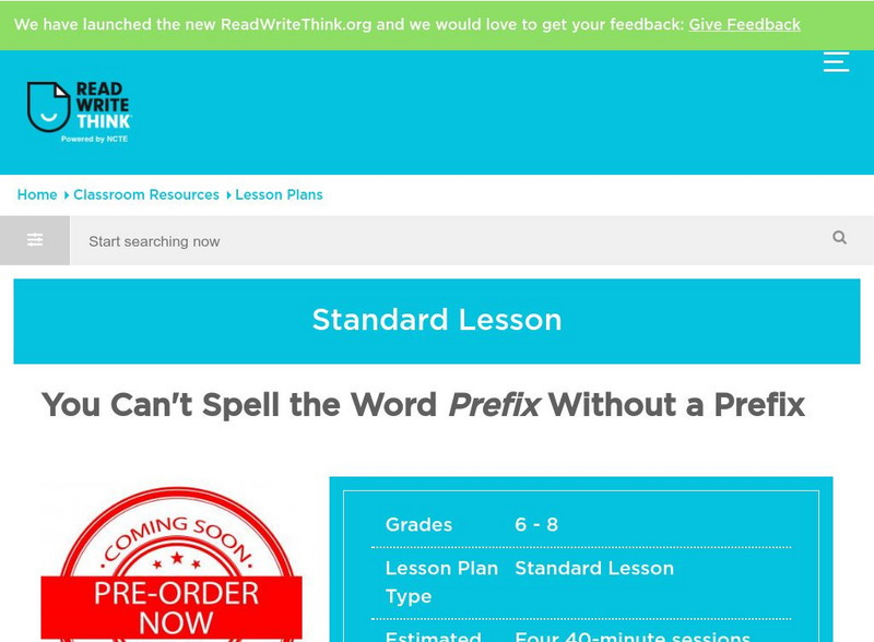 Read Write Think: You Can't Spell Prefix Without a Prefix Lesson Plan