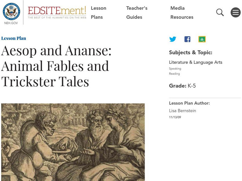 Neh: Edsit Ement: Animal Fables and Trickster Tales Lesson Plan Neh: Edsit Ement: Animal Fables and Trickster Tales Lesson Plan