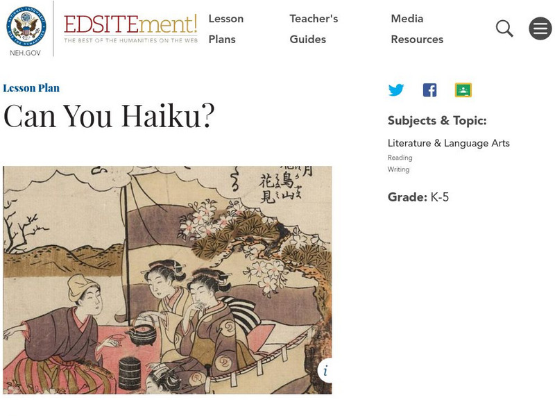 Neh: Edsit Ement: Can You Haiku? Lesson Plan Neh: Edsit Ement: Can You Haiku? Lesson Plan