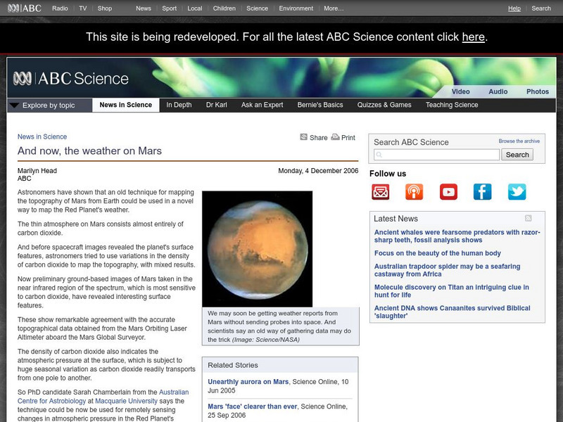 Australian Broadcasting Corporation: News in Science: And Now, the Weather on Mars Article Australian Broadcasting Corporation: News in Science: And Now, the Weather on Mars Article