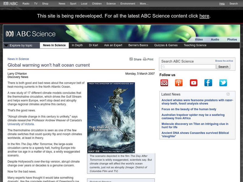 Australian Broadcasting Corporation: News in Science: Global Warming Won't Halt Ocean Current Article Australian Broadcasting Corporation: News in Science: Global Warming Won't Halt Ocean Current Article