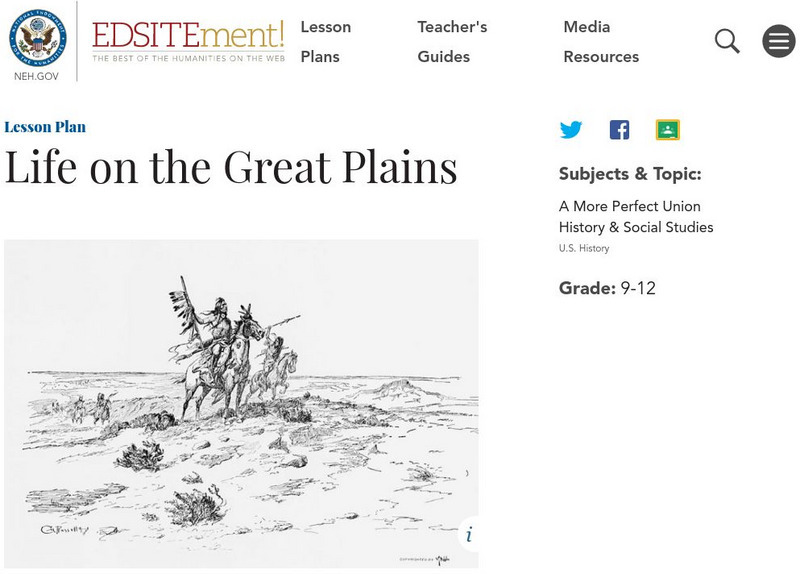 Neh: Edsit Ement: Life on the Great Plains Lesson Plan Neh: Edsit Ement: Life on the Great Plains Lesson Plan