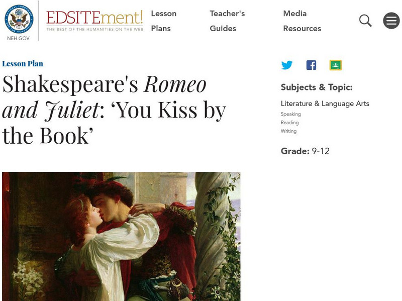 Neh: Edsit Ement: 'You Kiss by the Book' Romeo and Juliet Website Neh: Edsit Ement: 'You Kiss by the Book' Romeo and Juliet Website