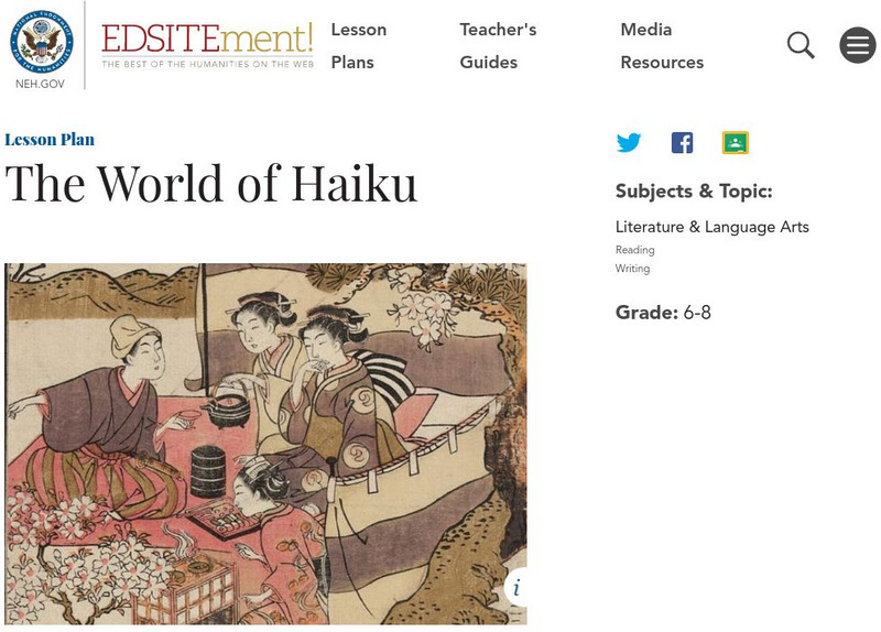Neh: Edsit Ement: The World of Haiku Lesson Plan Neh: Edsit Ement: The World of Haiku Lesson Plan