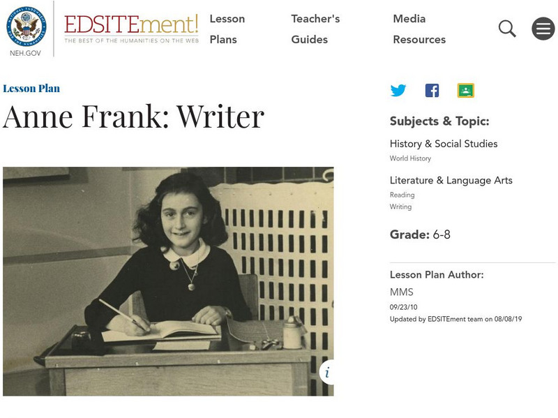 Neh: Edsit Ement: Anne Frank Writer Lesson Plan Neh: Edsit Ement: Anne Frank Writer Lesson Plan