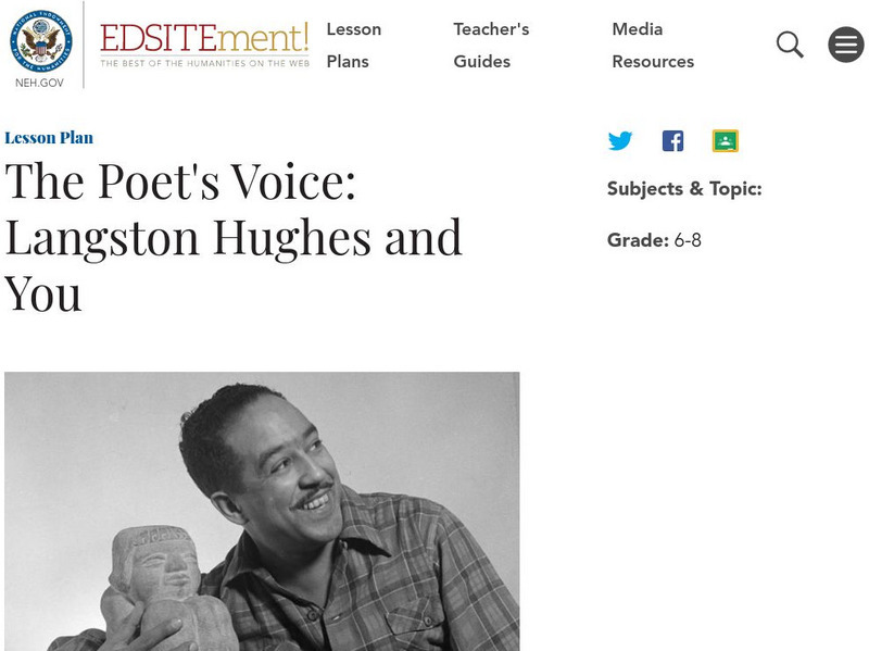 Neh: Edsit Ement: The Poet's Voice: Langston Hughes and You Lesson Plan Neh: Edsit Ement: The Poet's Voice: Langston Hughes and You Lesson Plan