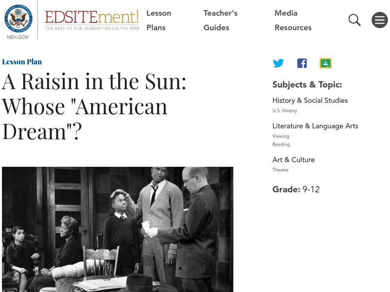 Neh: Edsit Ement: Quest for the American Dream in "Raisin" Lesson Plan Neh: Edsit Ement: Quest for the American Dream in "Raisin" Lesson Plan