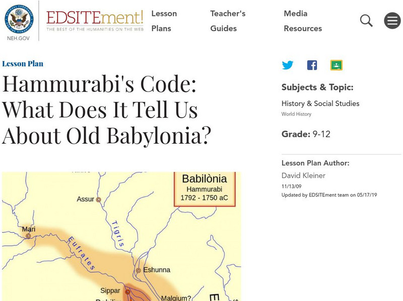 Neh: Edsit Ement: Hammurabi?s Code: What Does It Tell Us About Old Babylonia? Lesson Plan Neh: Edsit Ement: Hammurabi?s Code: What Does It Tell Us About Old Babylonia? Lesson Plan
