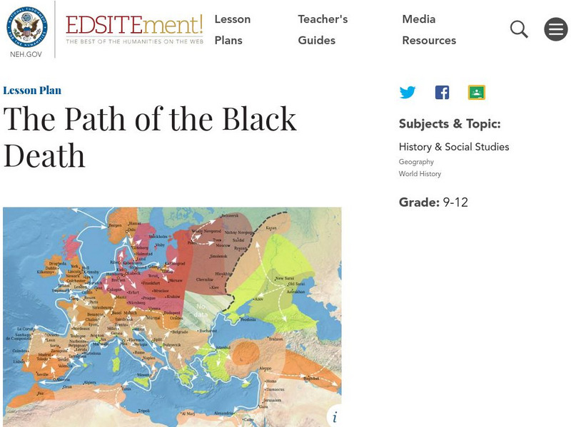 Neh: Edsit Ement: The Path of the Black Death Lesson Plan Neh: Edsit Ement: The Path of the Black Death Lesson Plan