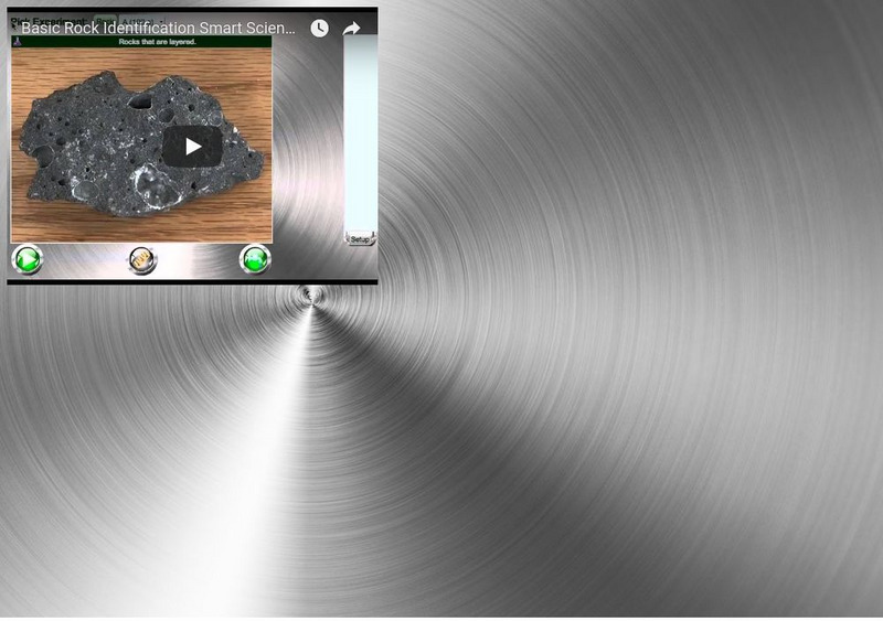 Smart Science: Basic Rock Identification Instructional Video