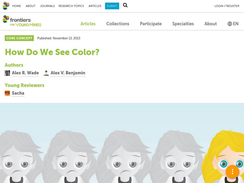 Frontiers: How Do We See Color Article Frontiers: How Do We See Color Article